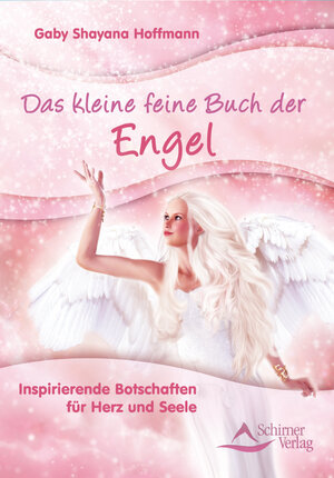 Buchcover Das kleine feine Buch der Engel | Gaby Shayana Hoffmann | EAN 9783843450898 | ISBN 3-8434-5089-7 | ISBN 978-3-8434-5089-8