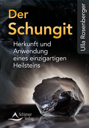 Buchcover Der Schungit | Ulla Rosenberger | EAN 9783843451406 | ISBN 3-8434-5140-0 | ISBN 978-3-8434-5140-6