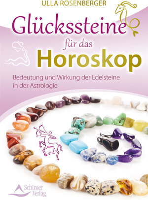 Buchcover Glückssteine für das Horoskop | Ulla Rosenberger | EAN 9783843451598 | ISBN 3-8434-5159-1 | ISBN 978-3-8434-5159-8