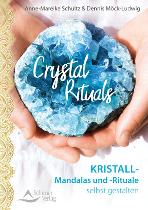 Buchcover Crystal Rituals | Anne-Mareike Schultz | EAN 9783843451826 | ISBN 3-8434-5182-6 | ISBN 978-3-8434-5182-6