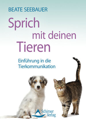 Buchcover Sprich mit deinen Tieren | Beate Seebauer | EAN 9783843460293 | ISBN 3-8434-6029-9 | ISBN 978-3-8434-6029-3