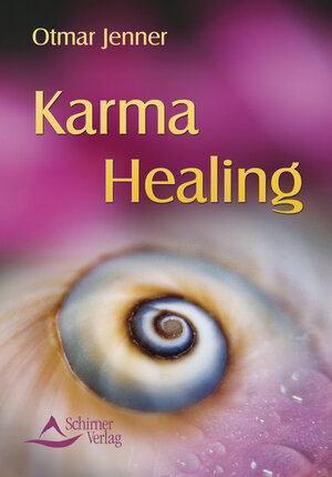 Buchcover Karma Healing | Otmar Jenner | EAN 9783843460675 | ISBN 3-8434-6067-1 | ISBN 978-3-8434-6067-5