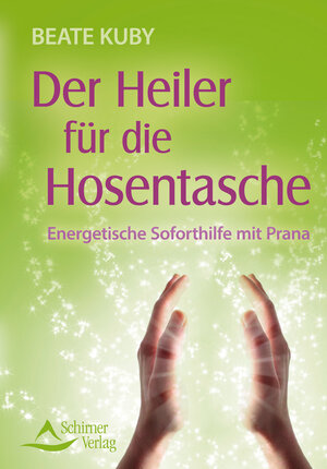 Buchcover Der Heiler für die Hosentasche | Beate Kuby | EAN 9783843460934 | ISBN 3-8434-6093-0 | ISBN 978-3-8434-6093-4