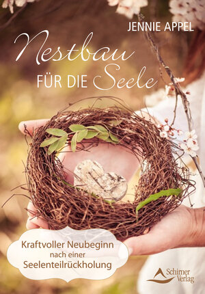 Buchcover Nestbau für die Seele | Jennie Appel | EAN 9783843461665 | ISBN 3-8434-6166-X | ISBN 978-3-8434-6166-5