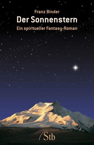 Buchcover Der Sonnenstern | Franz Binder | EAN 9783843461863 | ISBN 3-8434-6186-4 | ISBN 978-3-8434-6186-3