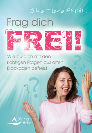 Buchcover Frag dich frei! | Silvia Maria Engl | EAN 9783843463225 | ISBN 3-8434-6322-0 | ISBN 978-3-8434-6322-5