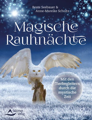 Buchcover Magische Rauhnächte | Beate Seebauer | EAN 9783843464192 | ISBN 3-8434-6419-7 | ISBN 978-3-8434-6419-2