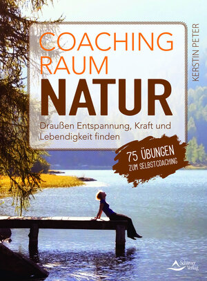 Buchcover Coachingraum Natur | Kerstin Peter | EAN 9783843464291 | ISBN 3-8434-6429-4 | ISBN 978-3-8434-6429-1