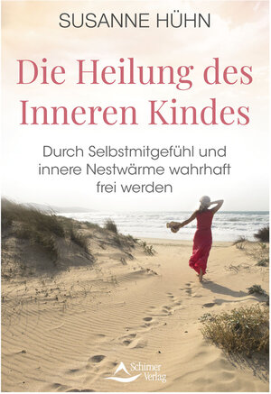 Buchcover Die Heilung des Inneren Kindes | Susanne Hühn | EAN 9783843465151 | ISBN 3-8434-6515-0 | ISBN 978-3-8434-6515-1