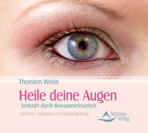 Buchcover Heile deine Augen | Thorsten Weiss | EAN 9783843481427 | ISBN 3-8434-8142-3 | ISBN 978-3-8434-8142-7