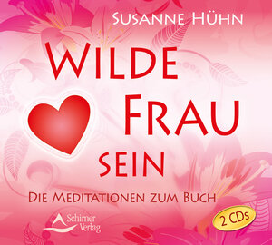 Buchcover Wilde Frau sein | Susanne Hühn | EAN 9783843483186 | ISBN 3-8434-8318-3 | ISBN 978-3-8434-8318-6