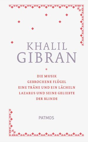 Buchcover Sämtliche Werke Band 1 | Kahlil Gibran | EAN 9783843600088 | ISBN 3-8436-0008-2 | ISBN 978-3-8436-0008-8