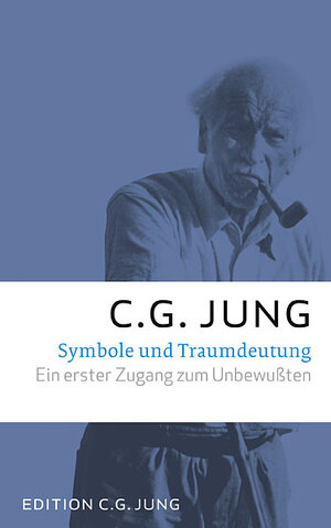 Buchcover Symbole und Traumdeutung | C. G. Jung | EAN 9783843601054 | ISBN 3-8436-0105-4 | ISBN 978-3-8436-0105-4