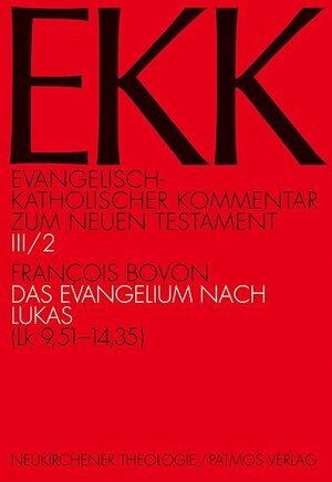 Buchcover Evangelisch-Katholischer Kommentar zum Neuen Testament (EKK) / Das Evangelium nach Lukas. | Francois Bovon | EAN 9783843601115 | ISBN 3-8436-0111-9 | ISBN 978-3-8436-0111-5