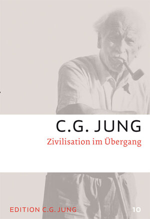 Buchcover Zivilisation im Übergang | C.G. Jung | EAN 9783843601290 | ISBN 3-8436-0129-1 | ISBN 978-3-8436-0129-0