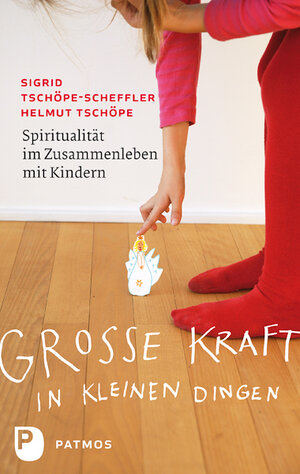 Buchcover Große Kraft in kleinen Dingen | Helmut Tschöpe | EAN 9783843601504 | ISBN 3-8436-0150-X | ISBN 978-3-8436-0150-4
