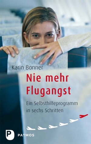 Buchcover Nie mehr Flugangst | Karin Bonner | EAN 9783843601894 | ISBN 3-8436-0189-5 | ISBN 978-3-8436-0189-4
