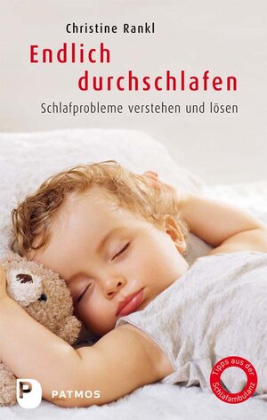 Buchcover Endlich durchschlafen | Christine Rankl | EAN 9783843601962 | ISBN 3-8436-0196-8 | ISBN 978-3-8436-0196-2