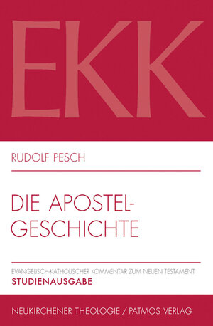 Buchcover Die Apostelgeschichte | Rudolf Pesch | EAN 9783843602426 | ISBN 3-8436-0242-5 | ISBN 978-3-8436-0242-6