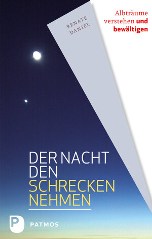 Buchcover Der Nacht den Schrecken nehmen | Renate Daniel | EAN 9783843604260 | ISBN 3-8436-0426-6 | ISBN 978-3-8436-0426-0