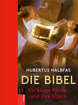 Buchcover Die Bibel für kluge Kinder und ihre Eltern | Hubertus Halbfas | EAN 9783843604390 | ISBN 3-8436-0439-8 | ISBN 978-3-8436-0439-0