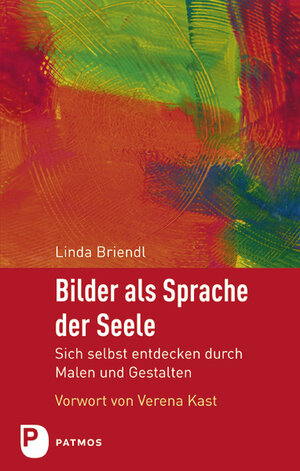 Buchcover Bilder als Sprache der Seele | Linda Briendl | EAN 9783843604659 | ISBN 3-8436-0465-7 | ISBN 978-3-8436-0465-9