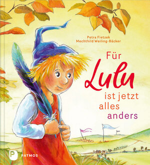 Buchcover Für Lulu ist jetzt alles anders | Petra Fietzek | EAN 9783843605212 | ISBN 3-8436-0521-1 | ISBN 978-3-8436-0521-2