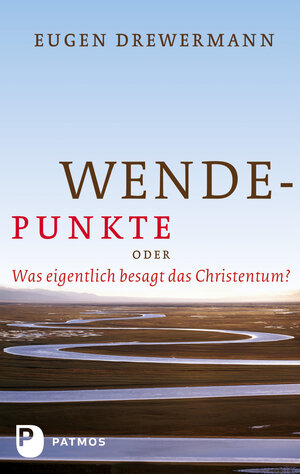 Buchcover Wendepunkte | Eugen Drewermann | EAN 9783843605410 | ISBN 3-8436-0541-6 | ISBN 978-3-8436-0541-0