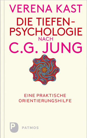 Buchcover Die Tiefenpsychologie nach C.G.Jung | Verena Kast | EAN 9783843605588 | ISBN 3-8436-0558-0 | ISBN 978-3-8436-0558-8