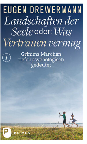 Buchcover Landschaften der Seele oder: Was Vertrauen vermag | Eugen Drewermann | EAN 9783843606165 | ISBN 3-8436-0616-1 | ISBN 978-3-8436-0616-5