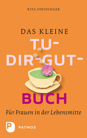 Buchcover Das kleine Tu-dir-gut-Buch | Rita Steininger | EAN 9783843606424 | ISBN 3-8436-0642-0 | ISBN 978-3-8436-0642-4