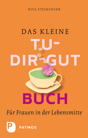 Buchcover Das kleine Tu-dir-gut-Buch | Rita Steininger | EAN 9783843606431 | ISBN 3-8436-0643-9 | ISBN 978-3-8436-0643-1