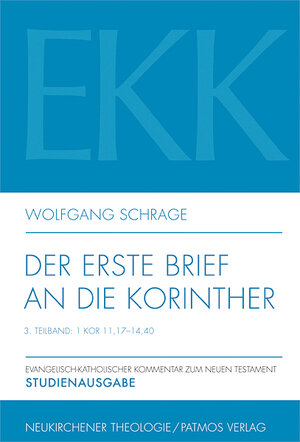 Buchcover Der erste Brief an die Korinther | Wolfgang Schrage | EAN 9783843606813 | ISBN 3-8436-0681-1 | ISBN 978-3-8436-0681-3