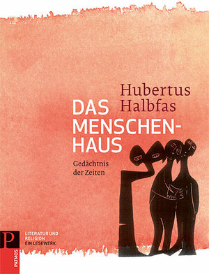 Buchcover Literatur und Religion: Ein Lesewerk / Das Menschenhaus | Hubertus Halbfas | EAN 9783843606820 | ISBN 3-8436-0682-X | ISBN 978-3-8436-0682-0