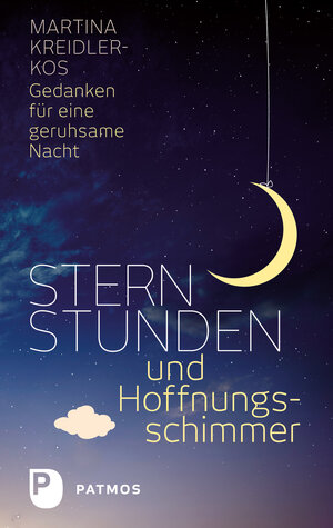 Buchcover Sternstunden und Hoffnungsschimmer | Martina Kreidler-Kos | EAN 9783843607148 | ISBN 3-8436-0714-1 | ISBN 978-3-8436-0714-8