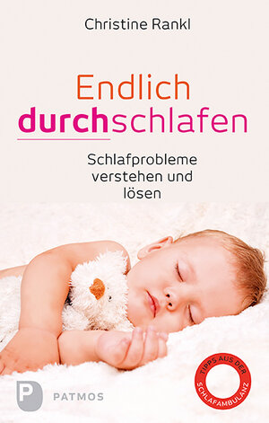 Buchcover Endlich durchschlafen | Christine Rankl | EAN 9783843607483 | ISBN 3-8436-0748-6 | ISBN 978-3-8436-0748-3