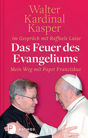 Buchcover Das Feuer des Evangeliums | Kardinal Walter Kasper | EAN 9783843607711 | ISBN 3-8436-0771-0 | ISBN 978-3-8436-0771-1