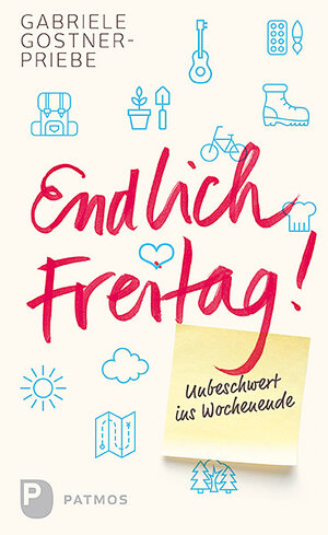 Buchcover Endlich Freitag! | Gabriele Gostner-Priebe | EAN 9783843608916 | ISBN 3-8436-0891-1 | ISBN 978-3-8436-0891-6