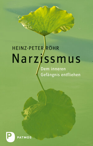 Buchcover Narzissmus | Heinz-Peter Röhr | EAN 9783843609029 | ISBN 3-8436-0902-0 | ISBN 978-3-8436-0902-9