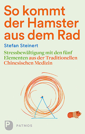 Buchcover So kommt der Hamster aus dem Rad | Stefan Steinert | EAN 9783843609593 | ISBN 3-8436-0959-4 | ISBN 978-3-8436-0959-3