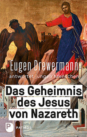 Buchcover Das Geheimnis des Jesus von Nazareth | Eugen Drewermann | EAN 9783843610803 | ISBN 3-8436-1080-0 | ISBN 978-3-8436-1080-3