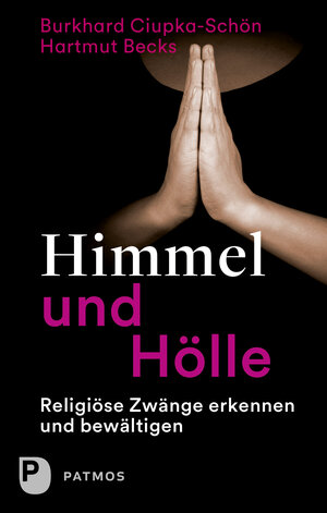 Buchcover Himmel und Hölle | Burkhard Ciupka-Schön | EAN 9783843611114 | ISBN 3-8436-1111-4 | ISBN 978-3-8436-1111-4