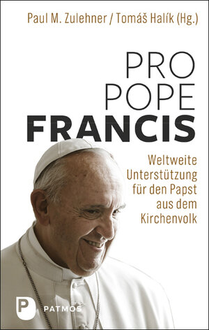 Buchcover Pro Pope Francis | Paul M. Zulehner | EAN 9783843611152 | ISBN 3-8436-1115-7 | ISBN 978-3-8436-1115-2