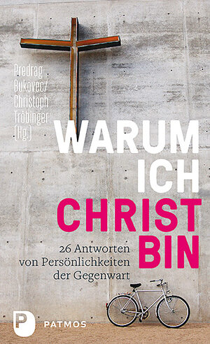 Buchcover Warum ich Christ bin  | EAN 9783843611268 | ISBN 3-8436-1126-2 | ISBN 978-3-8436-1126-8