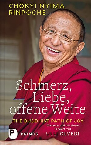 Buchcover Schmerz, Liebe, offene Weite | Chökyi Nyima Rinpoche | EAN 9783843611343 | ISBN 3-8436-1134-3 | ISBN 978-3-8436-1134-3