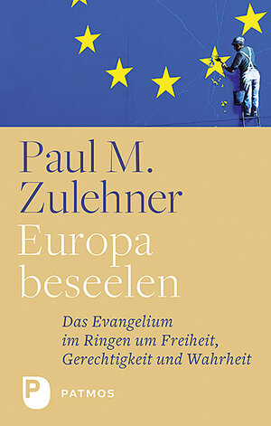 Buchcover Europa beseelen | Paul M. Zulehner | EAN 9783843611718 | ISBN 3-8436-1171-8 | ISBN 978-3-8436-1171-8