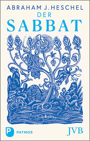 Buchcover Der Sabbat | Abraham J. Heschel | EAN 9783843614153 | ISBN 3-8436-1415-6 | ISBN 978-3-8436-1415-3