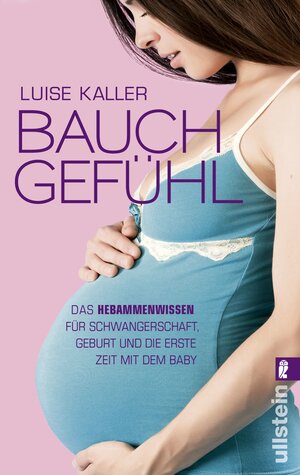 Buchcover Bauch-Gefühl | Luise Kaller | EAN 9783843700764 | ISBN 3-8437-0076-1 | ISBN 978-3-8437-0076-4