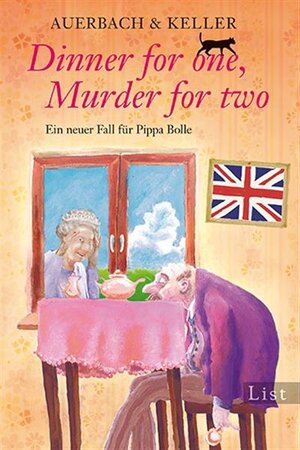 Buchcover Dinner for one, Murder for two | Auerbach & Keller | EAN 9783843703031 | ISBN 3-8437-0303-5 | ISBN 978-3-8437-0303-1