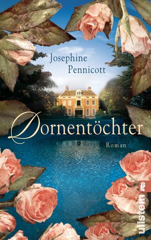 Buchcover Dornentöchter | Josephine Pennicott | EAN 9783843703192 | ISBN 3-8437-0319-1 | ISBN 978-3-8437-0319-2